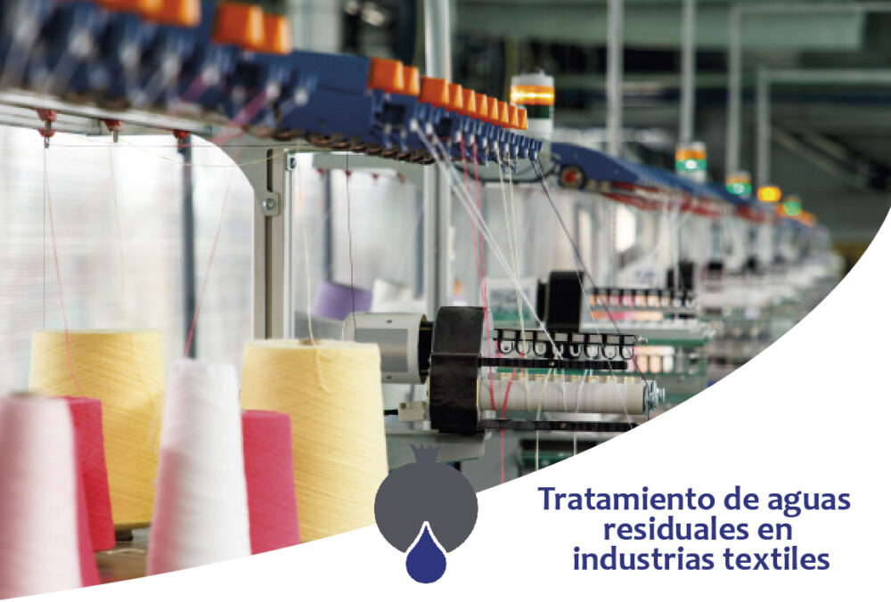 Tratamiento de aguas residuales en industrias textiles