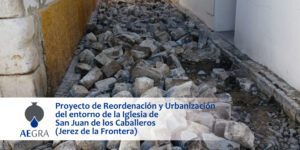 Proyecto de Reordenación y Urbanización del entorno de la Iglesia de San Juan de los Caballeros (Jerez de la Frontera)