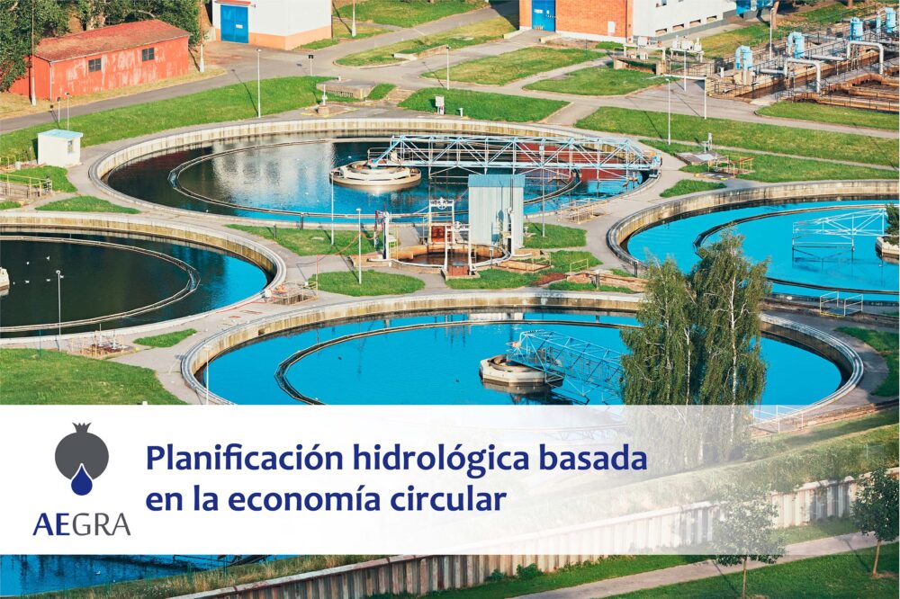 Planificación hidrológica basada en la economía circular