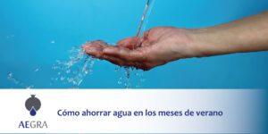 Cómo ahorrar agua en los meses de verano