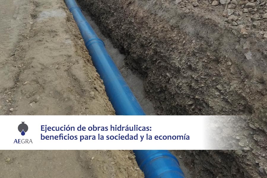 Las obras hidráulicas impulsan el bienestar social y económico